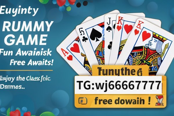 Rummy Game Free Download: Fun Awaits!,Enjoy the Classic Fun: Rummy Game Free Download