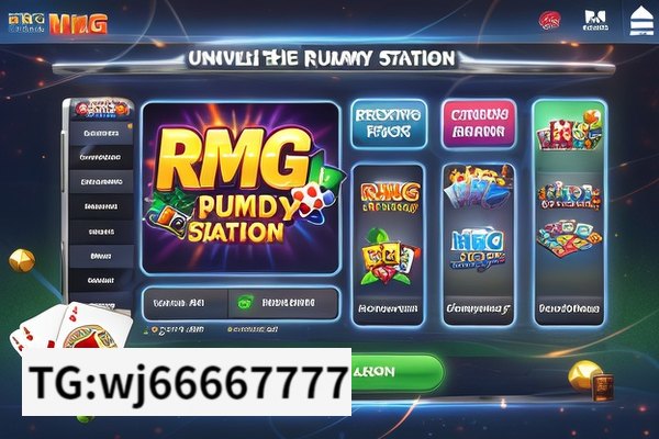 Unveiling the World of RMG Rummy Station,Exploring RMG Rummy Station