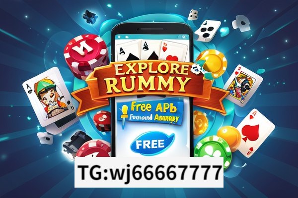 Title: Explore Rummy Free APK: Fun and Entertainment,Title: Rummy Free APK: Transforming Mobile Gaming Experience