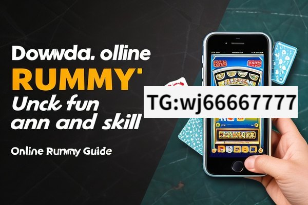 Download Online Rummy: Unlock Fun and Skill, Unlock the Fun: Online Rummy Download Guide