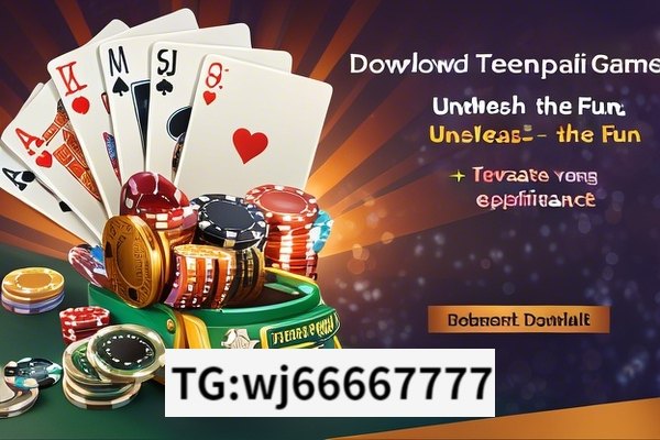 Download Teenpatti Game: Unleash the Fun,Teenpatti Game Download: Elevate Your Gaming Experience